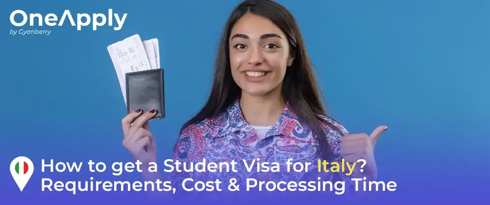 How To Get A Student Visa For Italy Requirements Cost Duration 