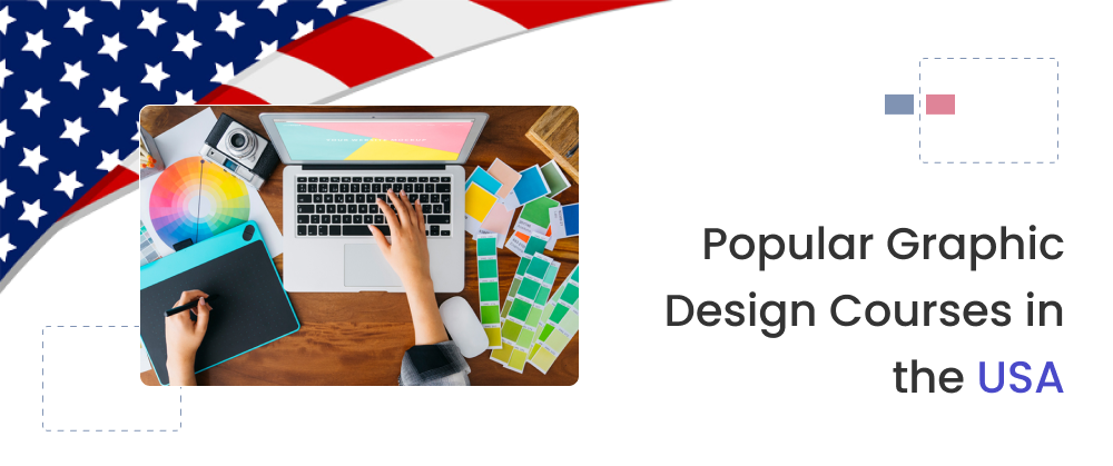 Popular Graphic Design Courses in the USA